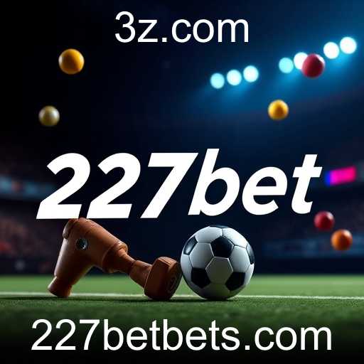 227bet: Crescimento e Desafios no Mercado de Jogos Online