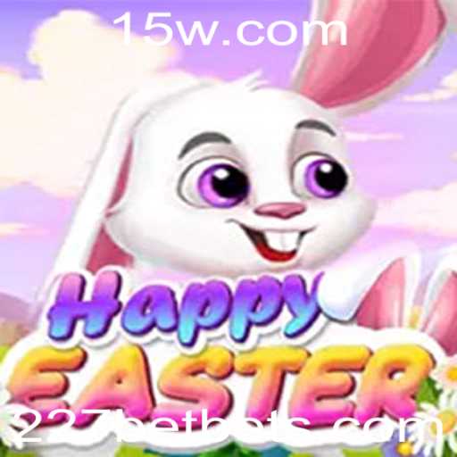 Explorando HappyEaster: O Novo Fenômeno de Jogo da 227bet