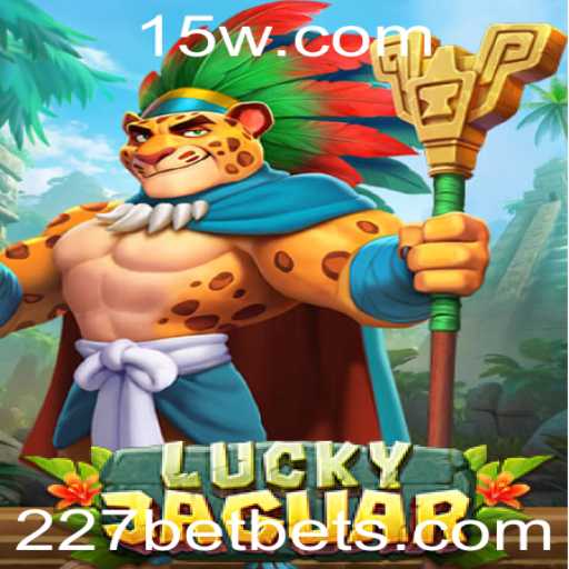 Explorando o Mundo de LuckyJaguar: O Jogo Moderno de Cassino com 227bet